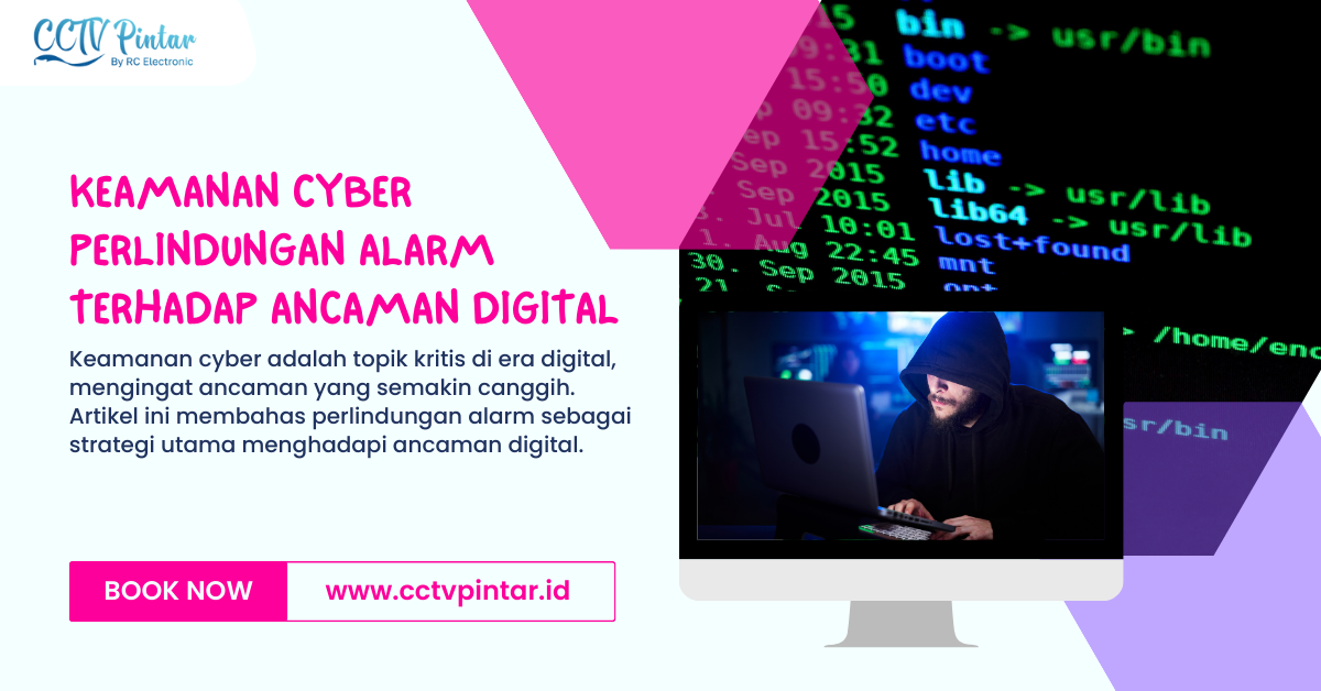 Keamanan Cyber: Perlindungan Alarm terhadap Ancaman Digital